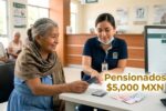 México: Pensionados reciben bono especial de $5,000 MXN en abril – Cómo aplicar fácilmente